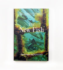 The New Fish: The Truth about Farmed Salmon and the Consequences We Can No Longer Ignore